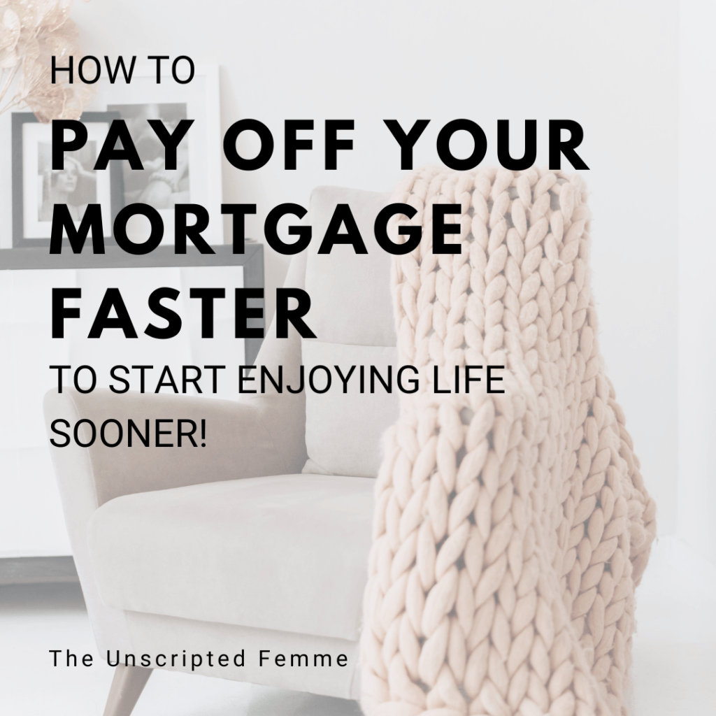 How to Pay Off Your Mortgage Faster to start living life sooner! title page