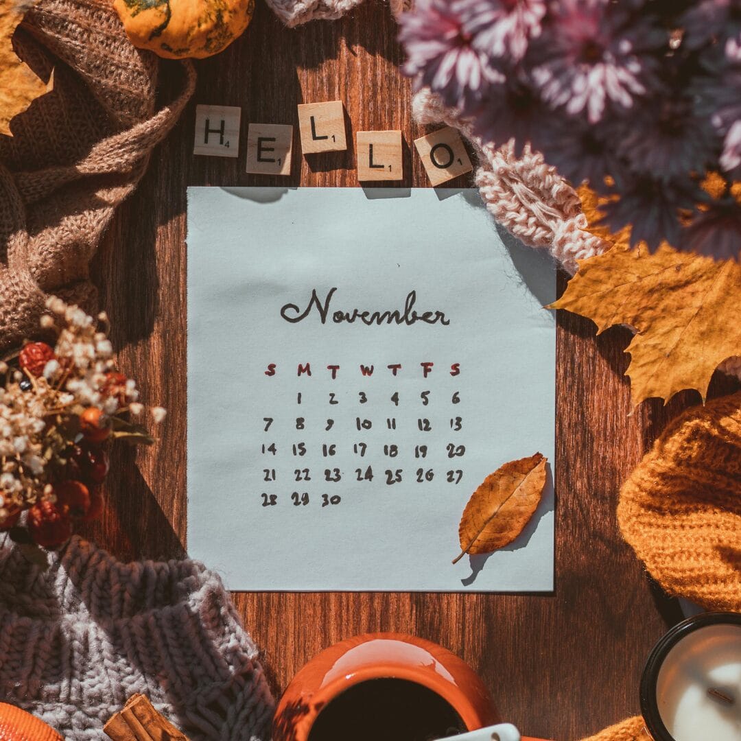 November Calendar on the Table- 30 Day Gratitude Challenge to Transform Your Life this November